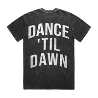 Dance 'Til Dawn - Oversized Stone Wash Tee